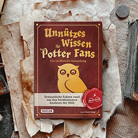 Unnützes Wissen für Potter-Fans – Die inoffizielle Sammlung